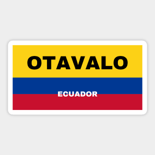 Otavalo City in Ecuadorian Flag Colors Sticker